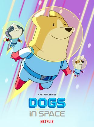 Les Chiens dans l'Espace saison 1