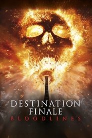 Destination finale : Bloodlines